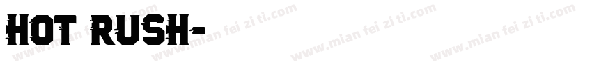 hot rush字体转换